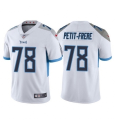 Men Tennessee Titans 78 Nicholas Petit Frere White Vapor Untouchable Stitched jersey