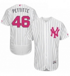 Mens Majestic New York Yankees 46 Andy Pettitte Authentic White 2016 Mothers Day Fashion Flex Base MLB Jersey