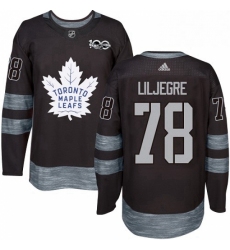 Mens Adidas Toronto Maple Leafs 78 Timothy Liljegren Authentic Black 1917 2017 100th Anniversary NHL Jersey 