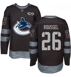 Canucks #26 Antoine Roussel Black 1917 2017 100th Anniversary Stitched Hockey Jersey