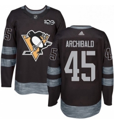 Mens Adidas Pittsburgh Penguins 45 Josh Archibald Authentic Black 1917 2017 100th Anniversary NHL Jersey 