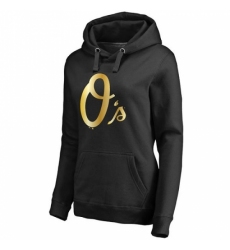 MLB Baltimore Orioles Women Gold Collection Pullover Hoodie Black