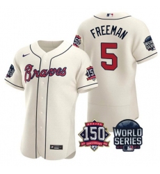 Men Atlanta Braves 5 Freddie Freeman 2021 Cream World Series With 150th Anniversary Patch Stitched Baseball Jersey