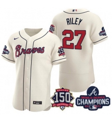 Men's Cream Atlanta Braves #27 Austin Riley Swanson 2021 World Series Champions With 150th Anniversary Flex Base Stitched Jersey