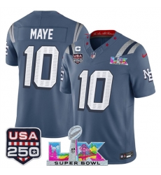 Men New England Patriots 10 Drake Maye Storm Blue 2025 F U S E 1 Star C Patch And Super Bowl LX Patch  USA 250 Patch Rivalries Vapor Limited Football Stitc